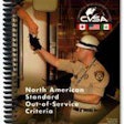 The Commercial Vehicle Safety Alliance (cvsa) Announced Tuesday The Release Of Its 2013 North American Standard Out Of Service Criteria Handbook And Pictorial(oosc)