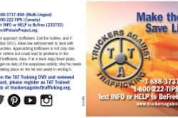 Tips from Truckers Against Trafficking on how to spot and report potential trafficking.