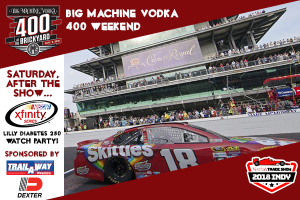Big Machine Vodka 400 Weekend