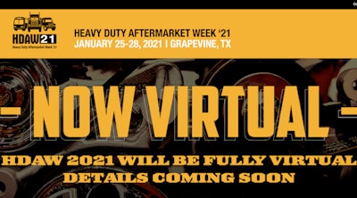 Heavy Duty Aftermarket Week '21 (hdaw 2021) Conference Organizers Have Announced The Annual Event Will Be Held Virtually Jan 25 28, 2021