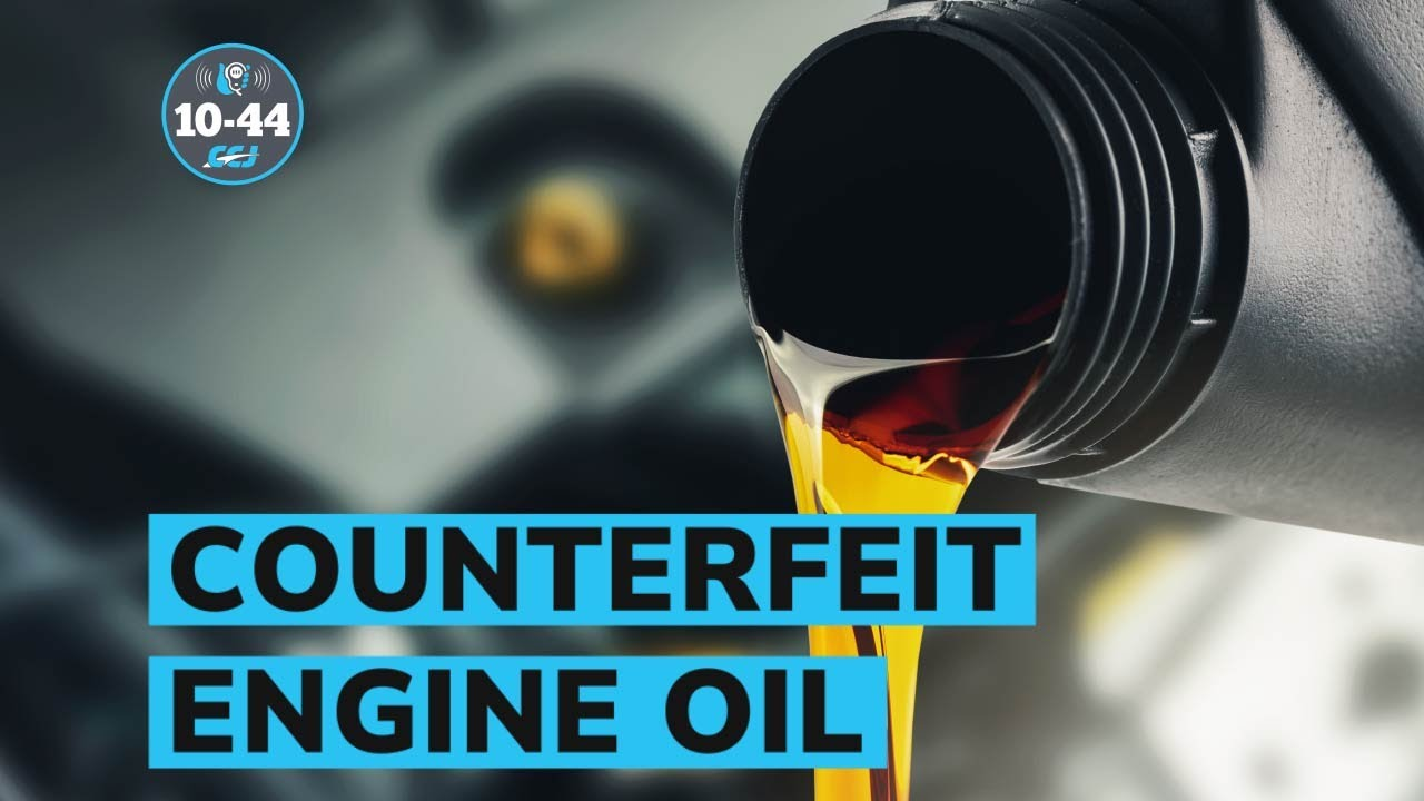 counterfeit engine oil