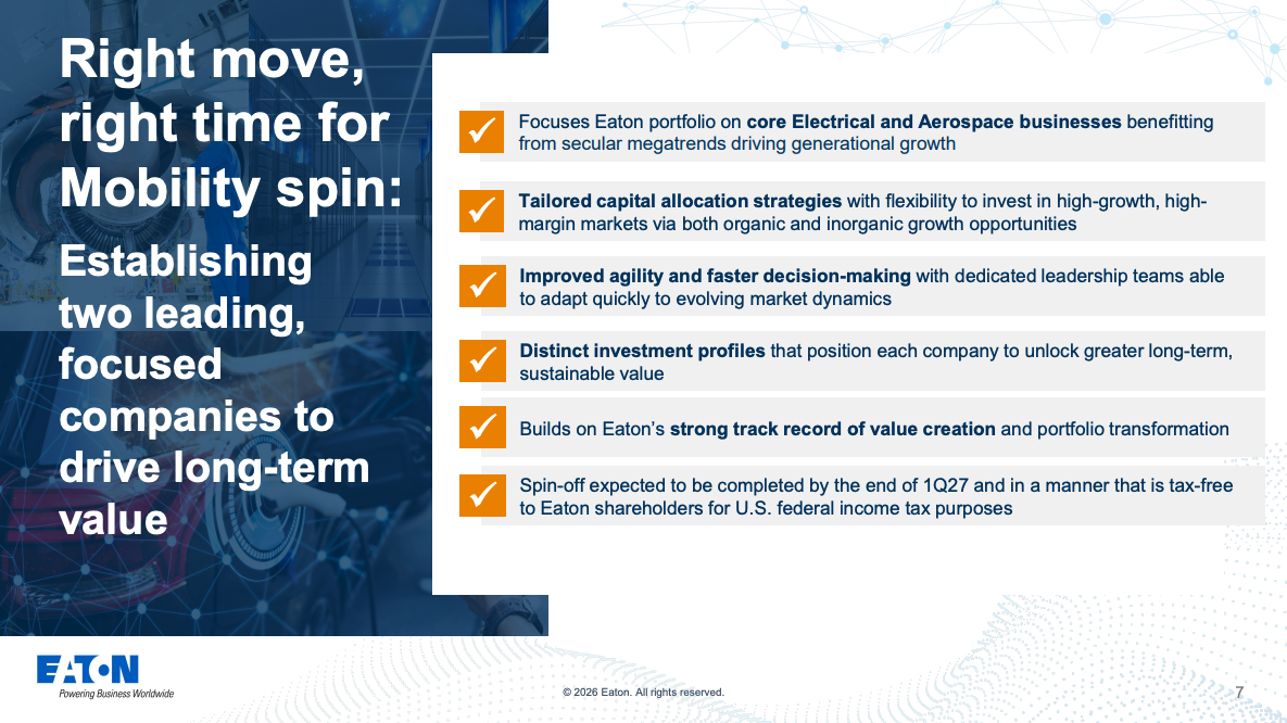 A slide from Eaton's recent earnings call showing the company's motivations for spinning off its Vehicle and eMobility divisions.